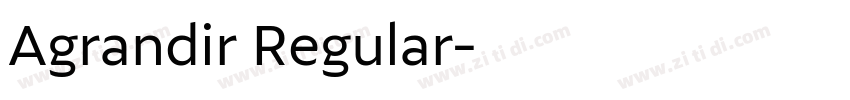 Agrandir Regular字体转换